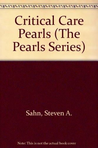 Imagen de archivo de Critical Care Pearls (The Pearls Series) a la venta por Wonder Book