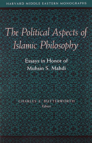 9780932885074: The Political Aspects of Islamic Philosophy – Essays in Honor of Muhsin S. Mahdi: 27 (Harvard Middle Eastern Monographs)