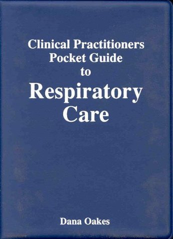Imagen de archivo de Clinical Practitioners Pocket Guide to Respiratory Care (1996 - 4th Ed) a la venta por HPB-Red