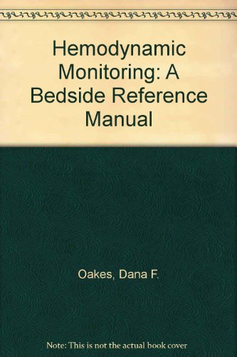 Imagen de archivo de Hemodynamic Monitoring: A Bedside Reference Manual a la venta por HPB-Red