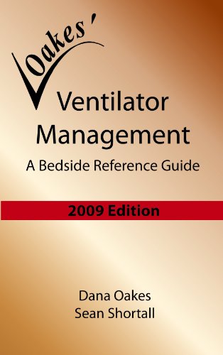 Beispielbild fr Ventilator Management: A Bedside Reference Guide (2009 - 3rd edition) zum Verkauf von GF Books, Inc.