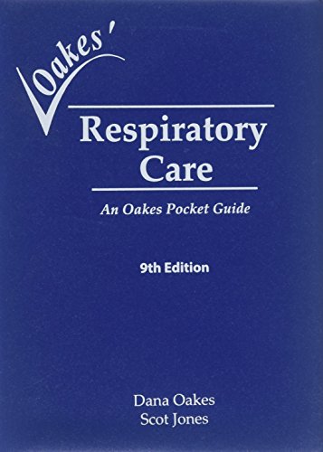 Stock image for Respiratory Care: An Oakes Pocket Guide for sale by Byrd Books