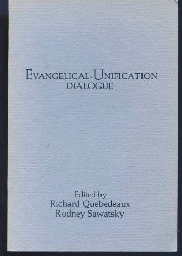 Imagen de archivo de Evangelical-Unification Dialogue a la venta por Best and Fastest Books