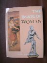 Beispielbild fr The Image of Woman zum Verkauf von zeebooks