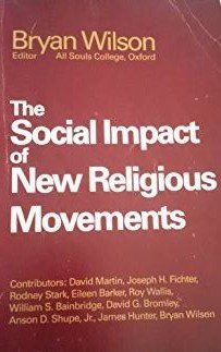 Stock image for The Social Impact of New Religious Movements for sale by Better World Books