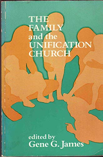 Stock image for The Family and the Unification Church (Conference series) for sale by Broad Street Books