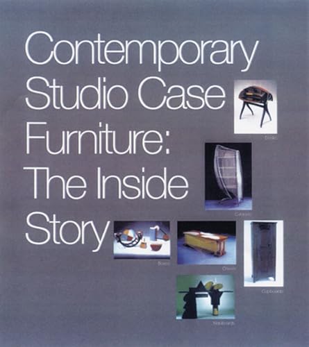 Beispielbild fr Contemporary Studio Case Furniture: The Inside Story zum Verkauf von Wonder Book