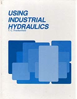 Stock image for Using Industrial Hydraulics for sale by Idaho Youth Ranch Books