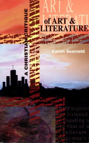 Imagen de archivo de A Christian Critique of Art and Literature : Revised edition a la venta por Book Catch & Release