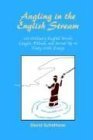 9780932914538: Angling in the English Stream: 100 Ordinary English Words: Caught, Filleted, and Served Up in Tasty Little Essays