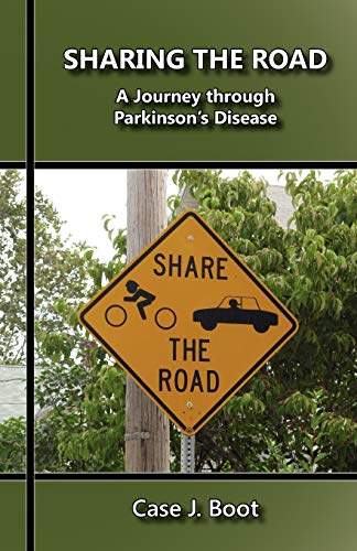 Beispielbild fr Sharing the Road : A Journey Through Parkinson's Disease zum Verkauf von Better World Books