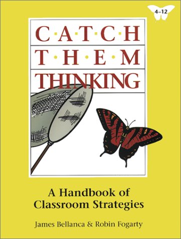 Stock image for Catch Them Thinking: A Handbook of Classroom Strategies for sale by AwesomeBooks