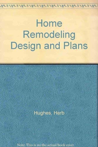 Beispielbild fr Home Remodeling Design and Plans zum Verkauf von ThriftBooks-Dallas