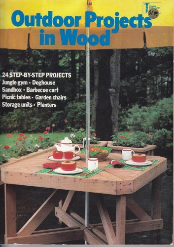 9780932944764: Outdoor projects in wood