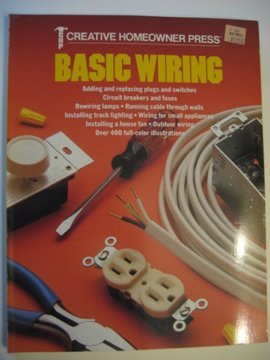 9780932944825: Basic Wiring by Creative Homeowner Press (1993-02-02)