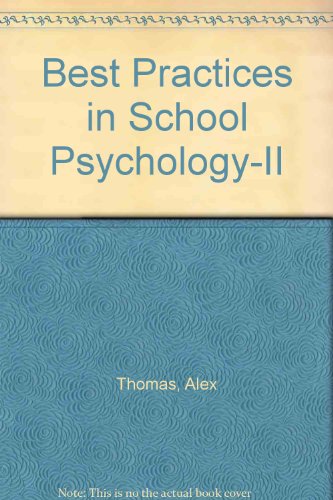 Beispielbild fr Best Practices in School Psychology-II zum Verkauf von Better World Books