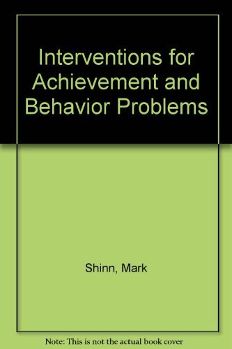 Beispielbild fr Interventions for Achievement and Behavioral Problems zum Verkauf von Better World Books