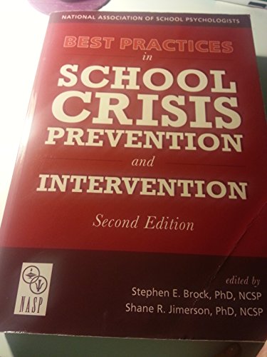Stock image for Best Practices in School Crisis Prevention and Intervention By Stephen Brock (2012 2nd Edition) for sale by Goodwill of Colorado