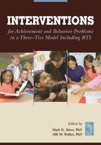 Stock image for Interventions for Achievement and Behavior Problems in a Three-Tier Model Including RTI for sale by Better World Books