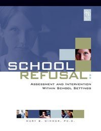 Stock image for School Refusal: Assessment and Intervention Within School Settings for sale by HPB-Ruby