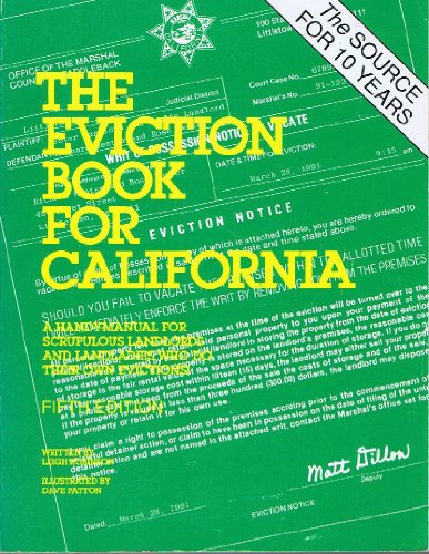 Stock image for The Eviction Book for California: A Handy Manual for Scrupulous Landlords & Landladies Who Do Their Own Evictions (Eviction Book for California) for sale by Discover Books