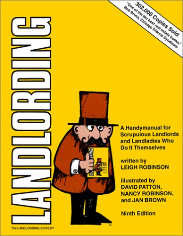 9780932956255: Landlording: A Handy Manual for Scrupulous Landlords and Landladies Who Do It Themselves