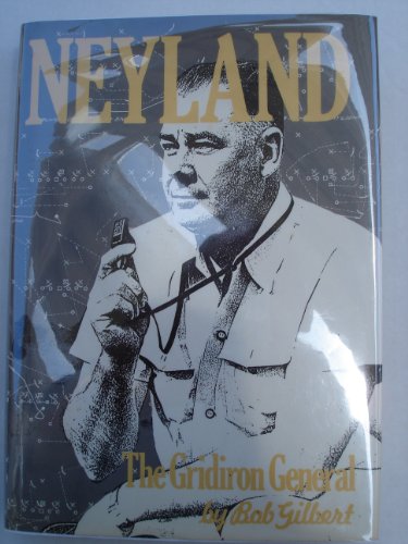 Stock image for Neyland: The Gridiron General for sale by Save With Sam