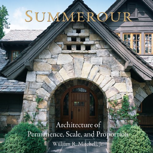 Stock image for Summerour: Architecture of Permanence, Scale, and Proportion for sale by Save With Sam