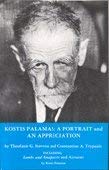 9780932963000: Kostis Palamas: A Portrait and an Appreciation