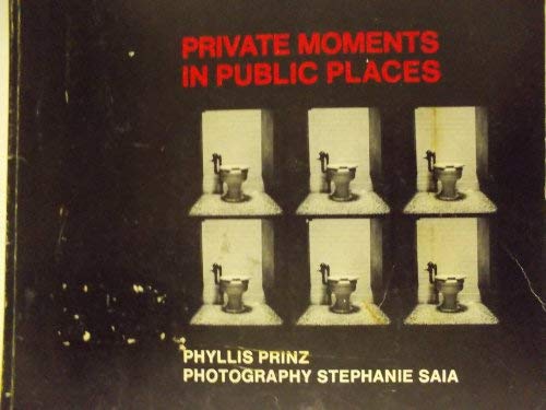 Private Moments in Public Places