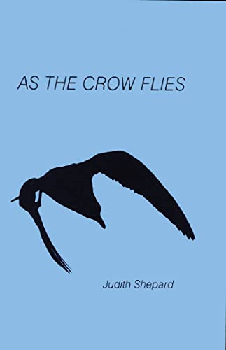 Beispielbild fr As the Crow Flies zum Verkauf von Robinson Street Books, IOBA