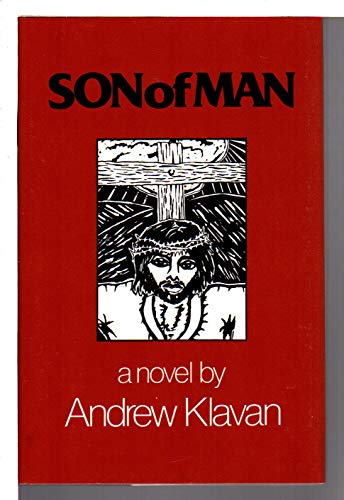 Son of Man (9780932966865) by Klavan, Andrew