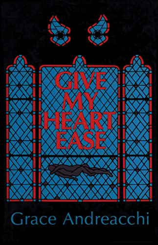 Stock image for Give My Heart Ease for sale by UHR Books