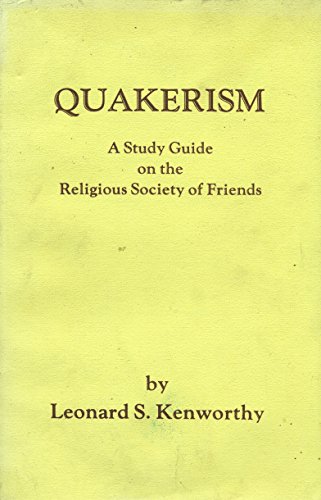 Stock image for Quakerism: A Study Guide on the Religious Society of Friends for sale by ThriftBooks-Atlanta