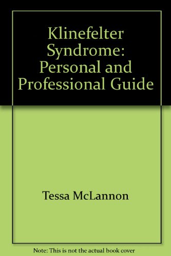 9780932970978: Klinefelter Syndrome: Personal and Professional Guide