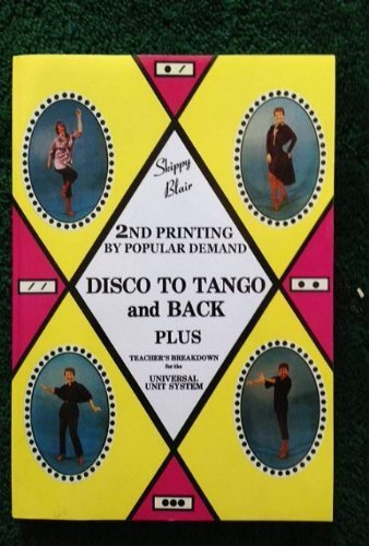 9780932980014: Skippy Blair on Contemporary Social Dance: Disco to Tango and Back/Plus Teacher's Breakdown for the Universal Unit System