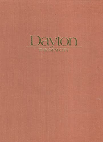 9780932986207: Dayton, the gem city