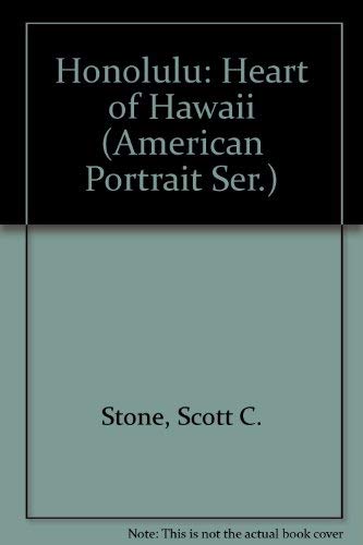 Stock image for Honolulu : Heart of Hawaii for sale by Better World Books: West