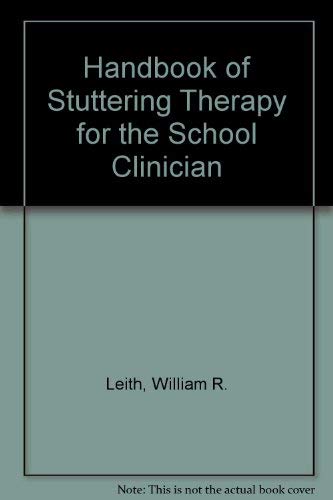 9780933014299: Handbook of Stuttering Therapy for the School Clinician