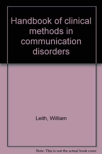 Beispielbild fr Handbook of Clinical Methods in Communication Disorders zum Verkauf von Better World Books