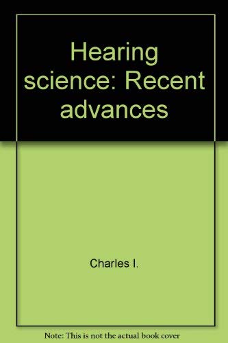 9780933014961: Hearing science: Recent advances (Speech, language, and hearing science series)