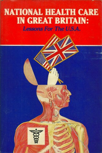 Imagen de archivo de National Health Care in Great Britain a la venta por Ergodebooks