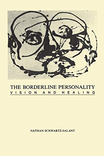 Stock image for The Borderline Personality: Vision and Healing for sale by HPB-Ruby