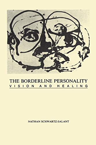 Stock image for The Borderline Personality: Vision and Healing for sale by SecondSale