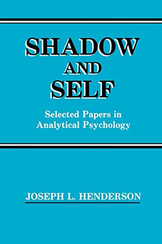 Imagen de archivo de Shadow and Self: Selected Papers in Analytical Psychology a la venta por HPB-Red