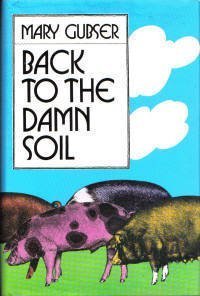 Back to the Damn Soil