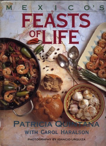 Imagen de archivo de Mexico's Feasts of Life a la venta por HPB Inc.
