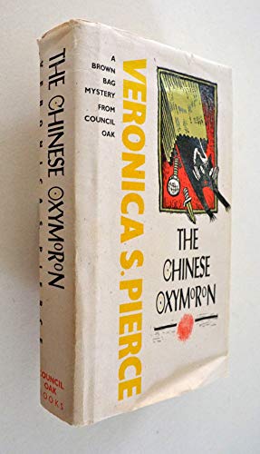 Stock image for The Chinese Oxymoron for sale by Mystery One Bookshop