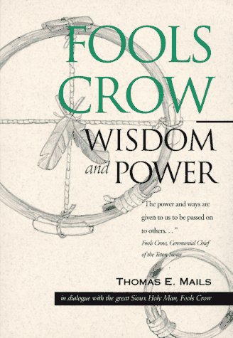 Stock image for Fools Crow: Wisdom and Power for sale by ZBK Books