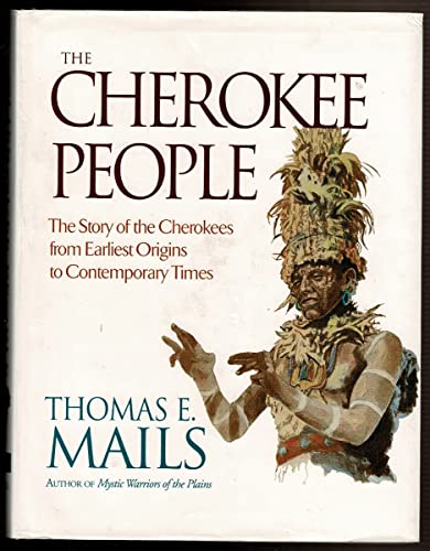 9780933031463: The Cherokee People: The Story of the Cherokees from Earliest Origins to Contemporary Times